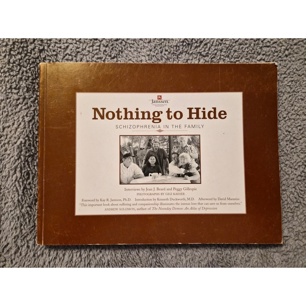 Nothing to Hide Schizophrenia in the Family Beard Gillespie Janssen Book